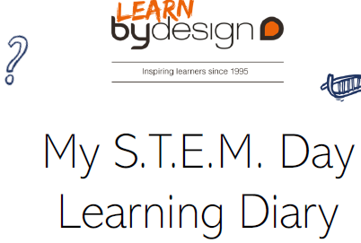 S.T.E.M. Day Learning Diary